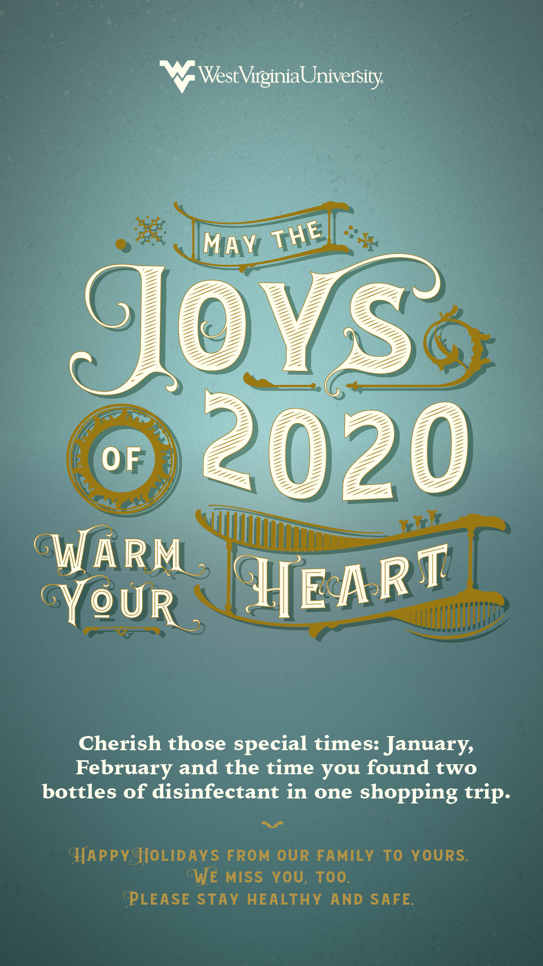 May the Joys of 2020 Warm Your Heart poster. Poster content below image.